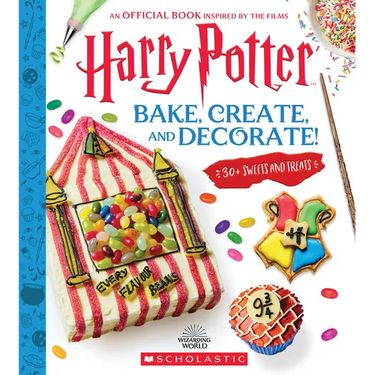 Harry Potter: Bake, Create, and Decorate (30+ Sweets and Treats Inspired by the Films)