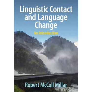 Linguistic Contact and Language Change: An Introduction