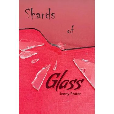 Shards of Glass