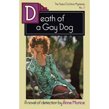 Death of a Gay Dog: A Tessa Crichton Mystery