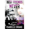 Cherry Grove: Best Friends Never