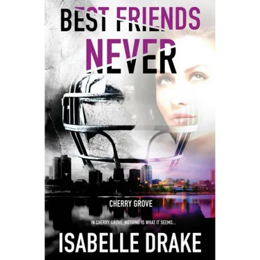 Cherry Grove: Best Friends Never