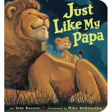 Just Like My Papa