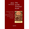 The Lately Tortured Earth: Exoterrestrial forces and Quantavolutions in the Earth Sciences