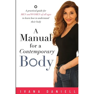 A Manual for A Contemporary Body