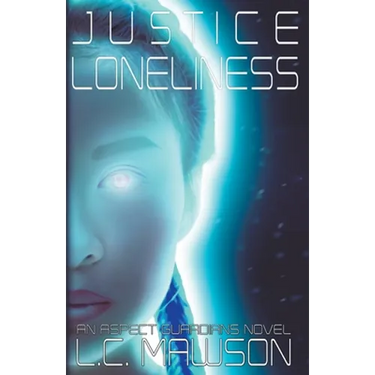 Justice/Loneliness