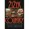 Zizek Country: Mapping Speculative Thought