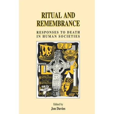 Ritual and Remembrance