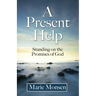 A Present Help