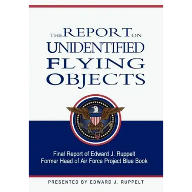 The Report On Unidentified Flying Objects