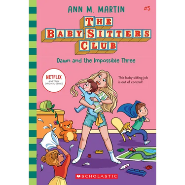 Dawn and the Impossible Three (the Baby-Sitters Club #5): Volume 5
