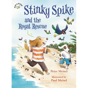 Stinky Spike and the Royal Rescue