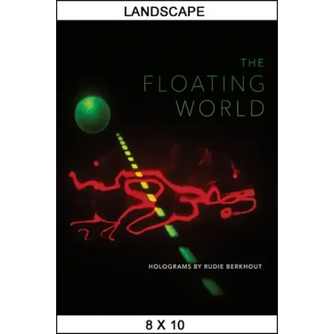 The Floating World: Holograms by Rudie Berkhout