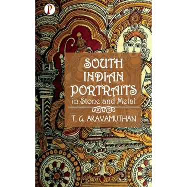 South Indian Portraits in Stone and Metal