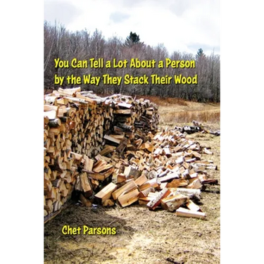 You Can Tell a lot about a Person by the Way They Stack Their Wood