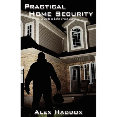 Practical Home Security: A Guide to Safer Urban Living