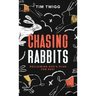 Chasing Rabbits: Reclaiming God's Plan For Rest