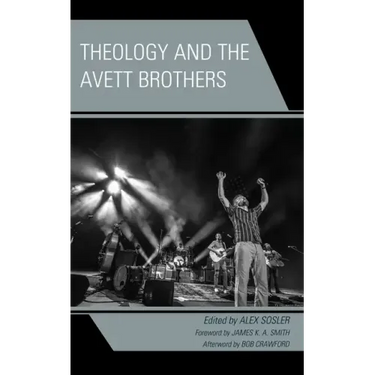 Theology and the Avett Brothers
