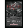 The Baltimore Truth: Sequel to King of a Small World