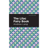 The Lilac Fairy Book