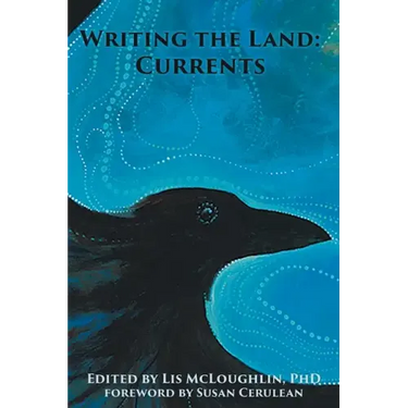 Writing the Land: Currents