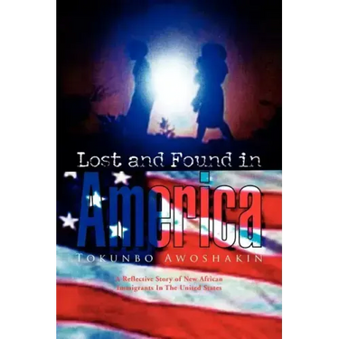 Lost and Found in America