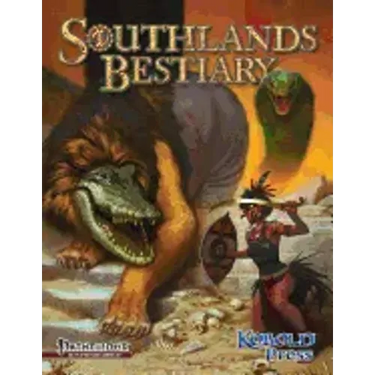 Southlands Bestiary: for Pathfinder Roleplaying Game