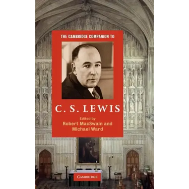 The Cambridge Companion to C. S. Lewis
