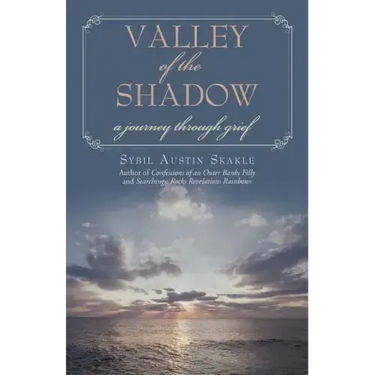 Valley of the Shadow: a journey through grief