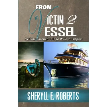 From Victim To Vessel