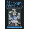 Memory Perceived: Recalling the Holocaust