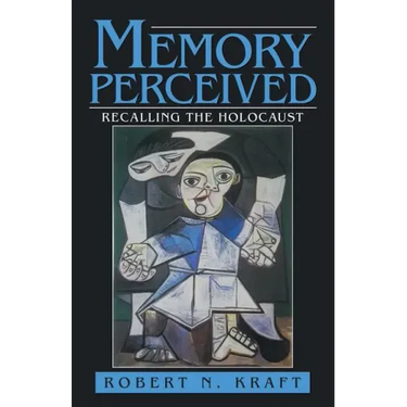 Memory Perceived: Recalling the Holocaust