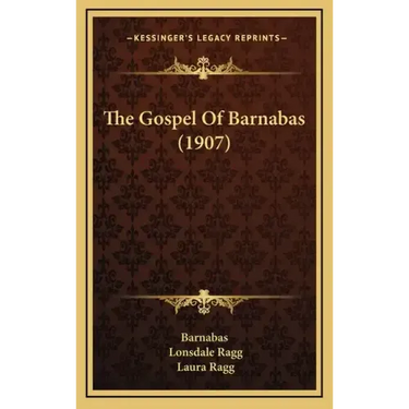 The Gospel Of Barnabas (1907)