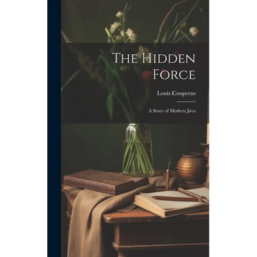 The Hidden Force: A Story of Modern Java