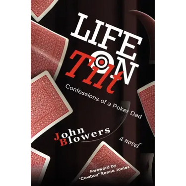 Life on Tilt: Confessions of a Poker Dad