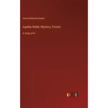 Agatha Webb; Mystery, Fiction: in large print