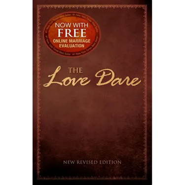 The Love Dare: Now with Free Online Marriage Evaluation
