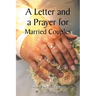 A Letter and a Prayer for Married Couples
