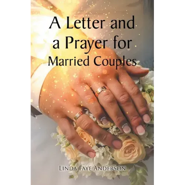 A Letter and a Prayer for Married Couples