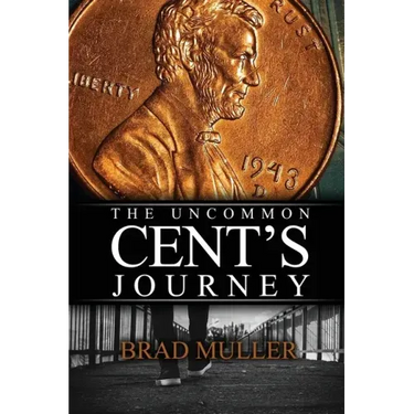 The Uncommon Cent's Journey