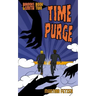 Time Purge