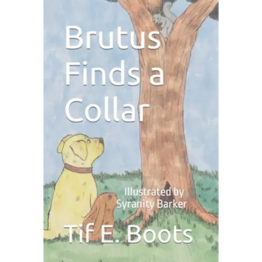 Brutus Finds a Collar