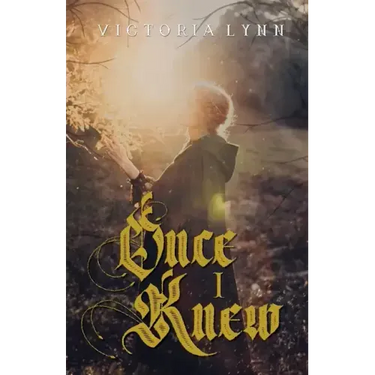 Once I Knew