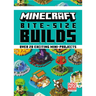 Minecraft: Bite Size-Builds (Over 20 Exciting Mini-Projects)
