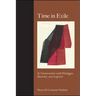 Time in Exile: In Conversation with Heidegger, Blanchot, and Lispector