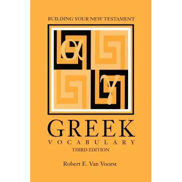 Building Your New Testament Greek Vocabulary, Third Edition