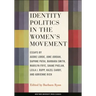 Identity Politics in the Women's Movement