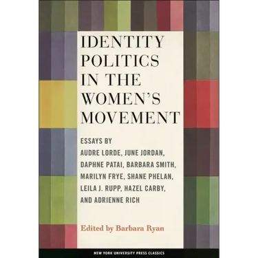 Identity Politics in the Women's Movement