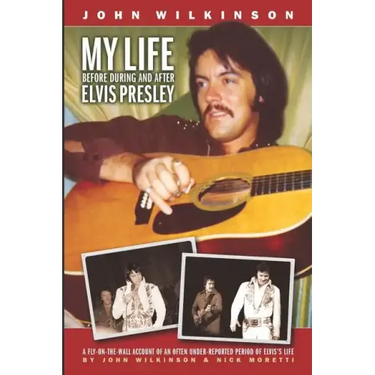 My Life Before, During and After Elvis Presley