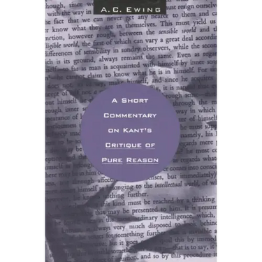 A Short Commentary on Kant's Critique of Pure Reason
